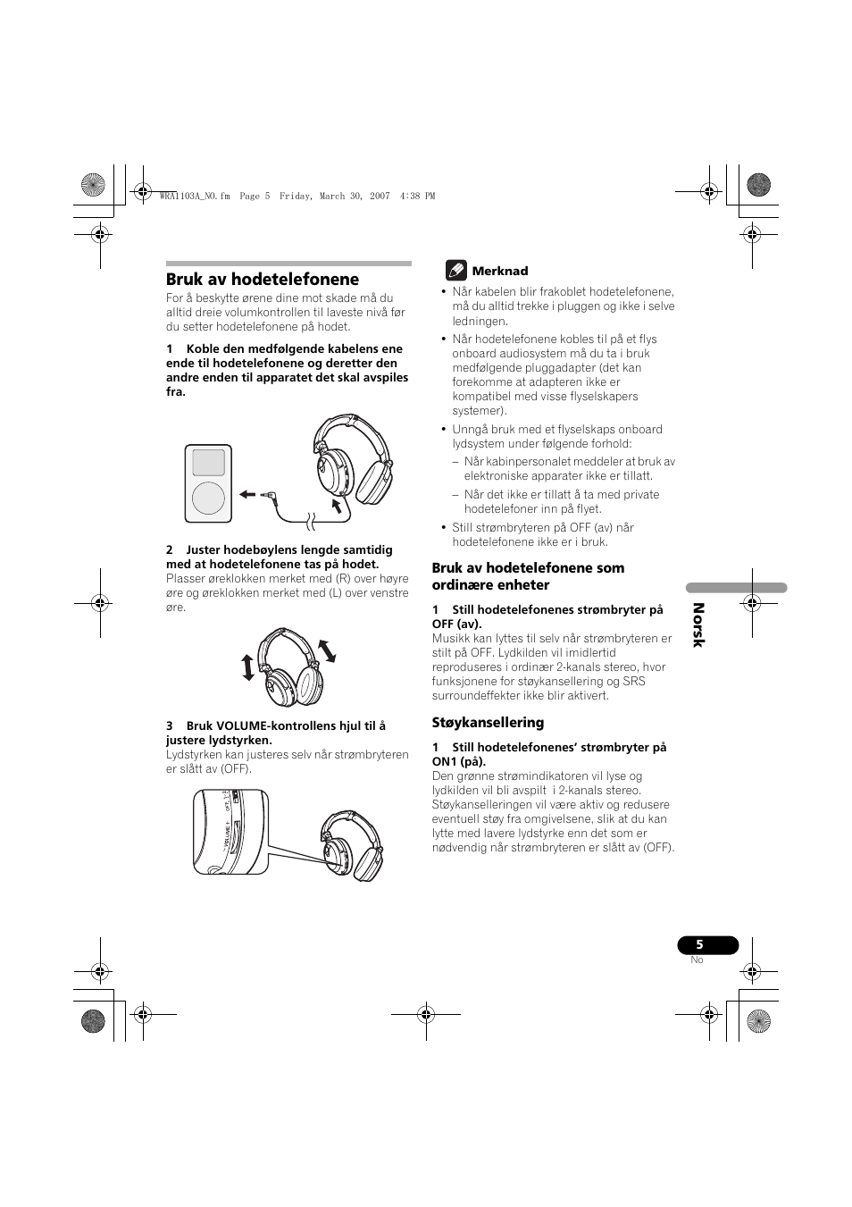 Bruk av hodetelefonene | Pioneer SE-MJ7NC User Manual | Page 85 / 132