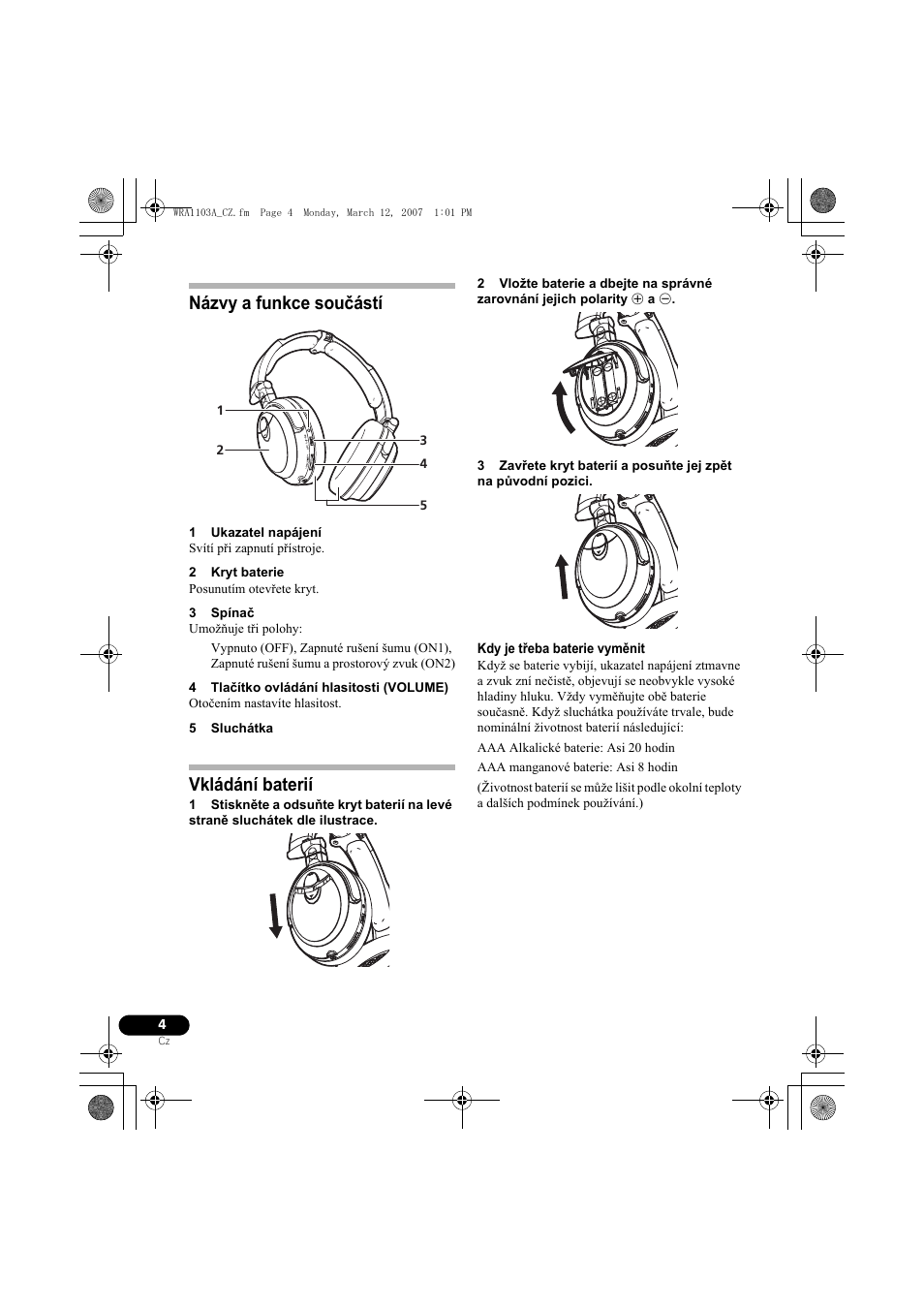 Názvy a funkce součástí, Vkládání baterií | Pioneer SE-MJ7NC User Manual | Page 92 / 132