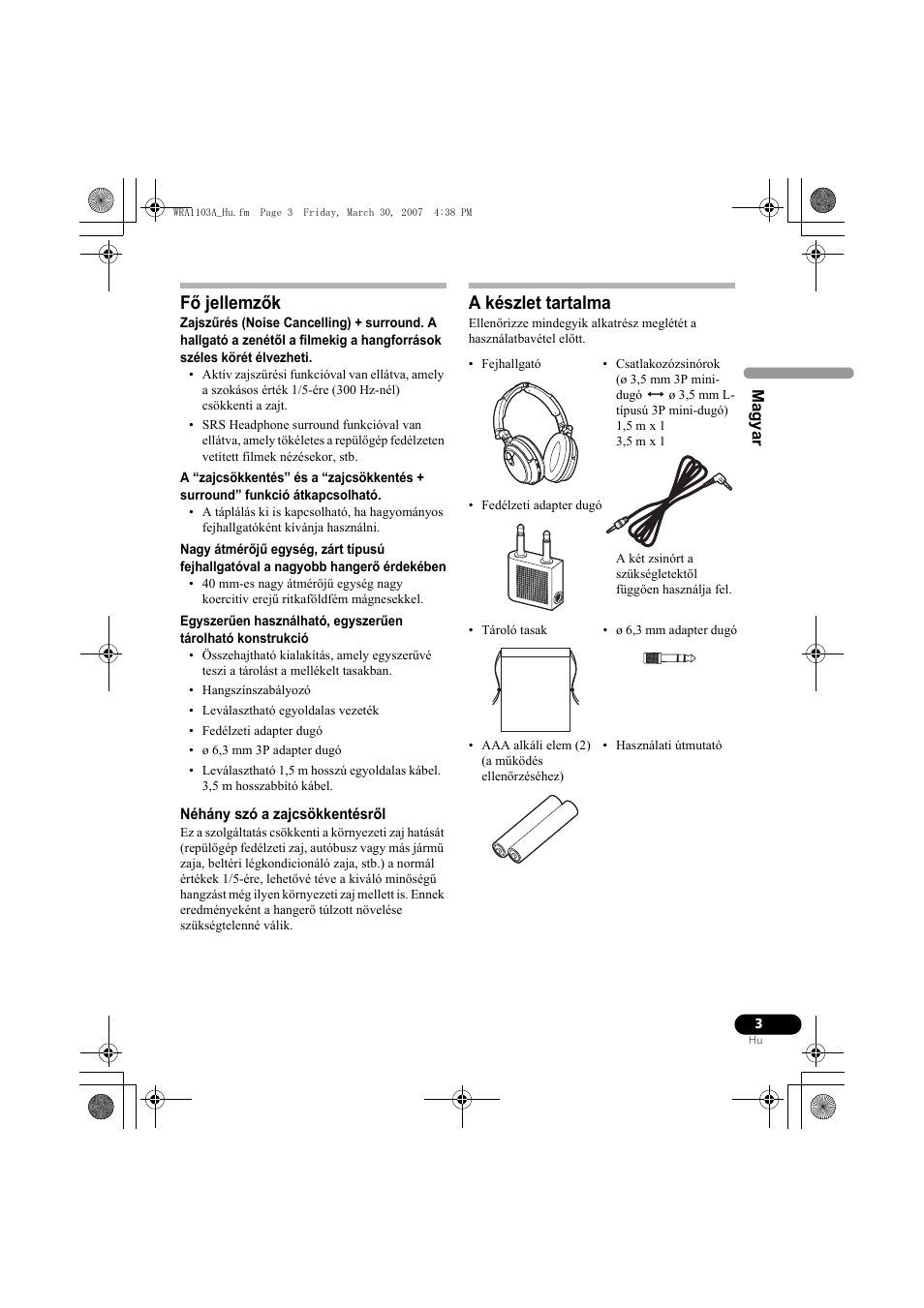 Fő jellemzők, A készlet tartalma | Pioneer SE-MJ7NC User Manual | Page 99 / 132