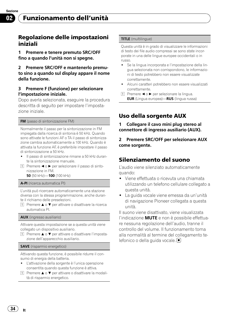 Funzionamento dell ’unità, Regolazione delle impostazioni iniziali, Uso della sorgente aux | Silenziamento del suono | Pioneer DEH-1200MP User Manual | Page 34 / 94