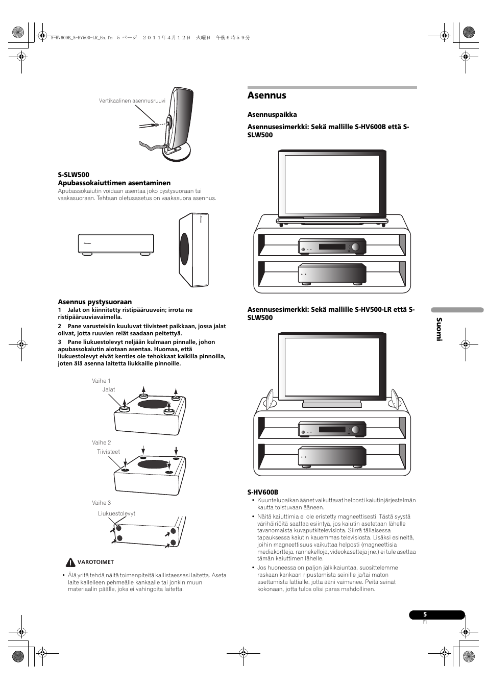 Asennus | Pioneer HTP-SLH500 User Manual | Page 85 / 108
