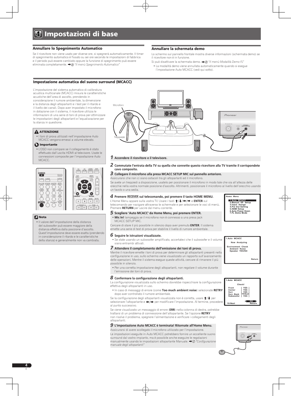 Impostazioni di base, Portable / mcacc setup mic phones standby/on, Impostazione automatica del suono surround (mcacc) | Annullare lo spegnimento automatico, Annullare la schermata demo | Pioneer VSX-S300 User Manual | Page 16 / 32