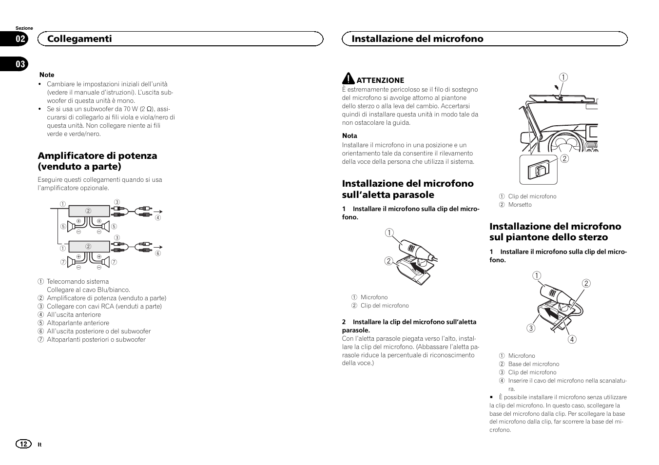Amplificatore di potenza (venduto a parte), Installazione del microfono sull ’aletta parasole, Collegamenti | Installazione del microfono | Pioneer DEH-4400BT User Manual | Page 12 / 32