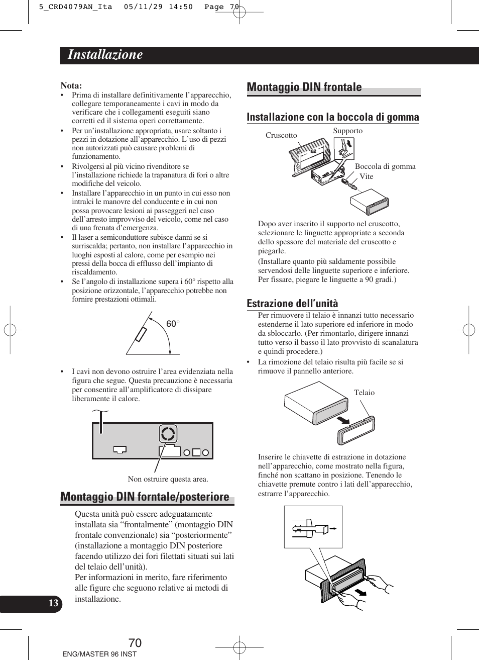Installazione, Montaggio din forntale/posteriore, Montaggio din frontale | Installazione con la boccola di gomma, Estrazione dell’unità | Pioneer DEH-P88RS User Manual | Page 70 / 100