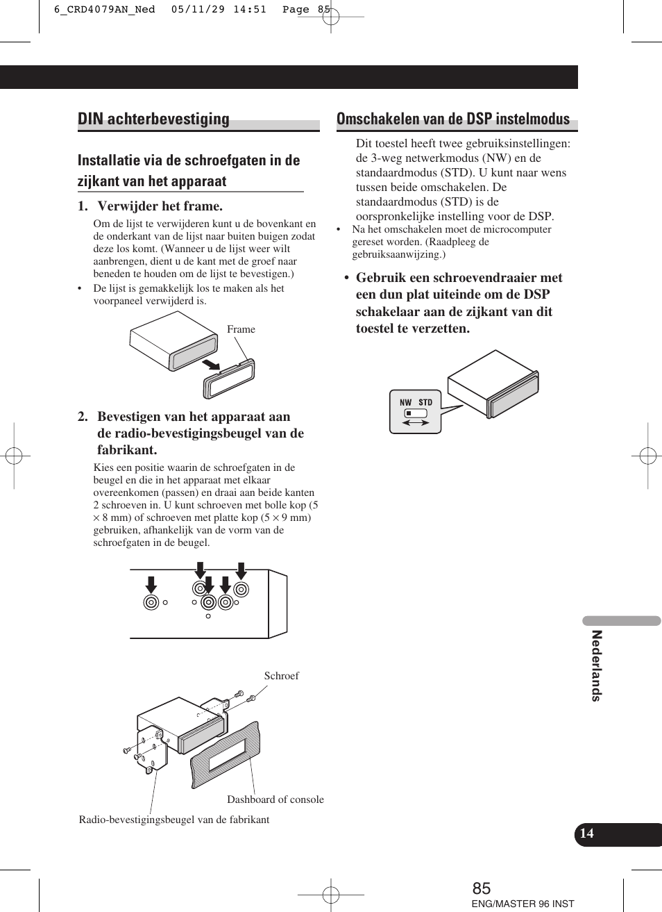 Din achterbevestiging, Omschakelen van de dsp instelmodus | Pioneer DEH-P88RS User Manual | Page 85 / 100
