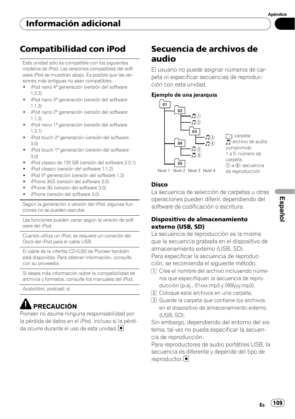 Compatibilidad con ipod, Secuencia de archivos de audio, Información adicional | Español, Precaución | Pioneer DEH-3200UB User Manual | Page 109 / 116