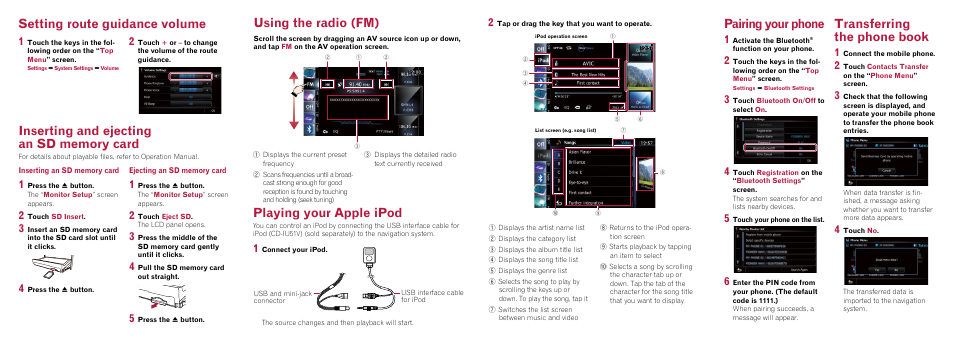 Pairing your phone, Transferring the phone book, Setting route guidance volume | Using the radio (fm) playing your apple ipod | Pioneer AVIC-F40BT User Manual | Page 2 / 2