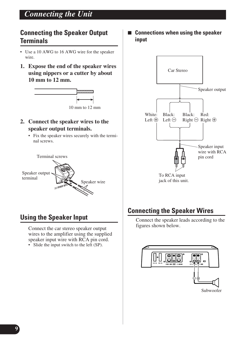 Connecting the unit, Connecting the speaker output terminals, Using the speaker input | Connecting the speaker wires | Pioneer GM-D7400M User Manual | Page 10 / 86