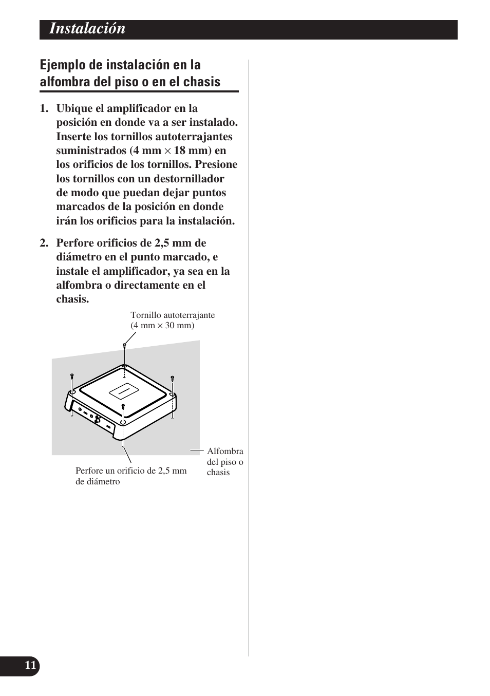 Ejemplo de instalación en la alfombra, Del piso o en el chasis, Instalación | Pioneer GM-D7400M User Manual | Page 24 / 86