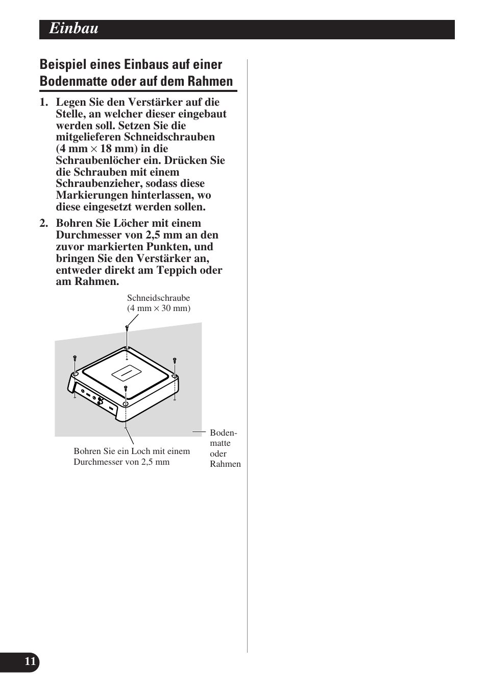 Beispiel eines einbaus auf einer, Bodenmatte oder auf dem rahmen, Einbau | Pioneer GM-D7400M User Manual | Page 36 / 86