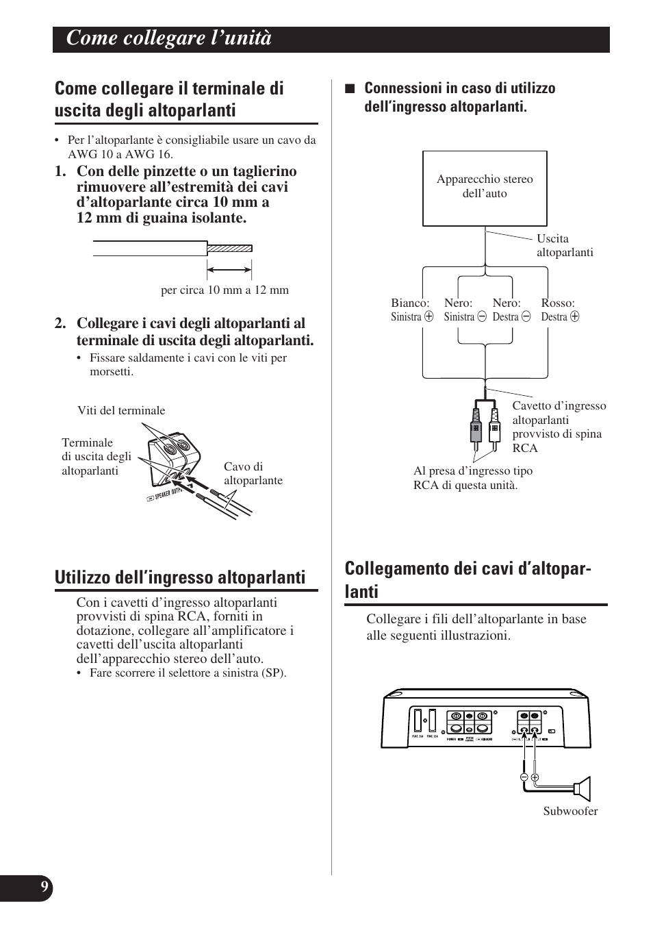 Come collegare il terminale di uscita degli, Altoparlanti, Come collegare l’unità | Utilizzo dell’ingresso altoparlanti, Collegamento dei cavi d’altopar- lanti | Pioneer GM-D7400M User Manual | Page 58 / 86