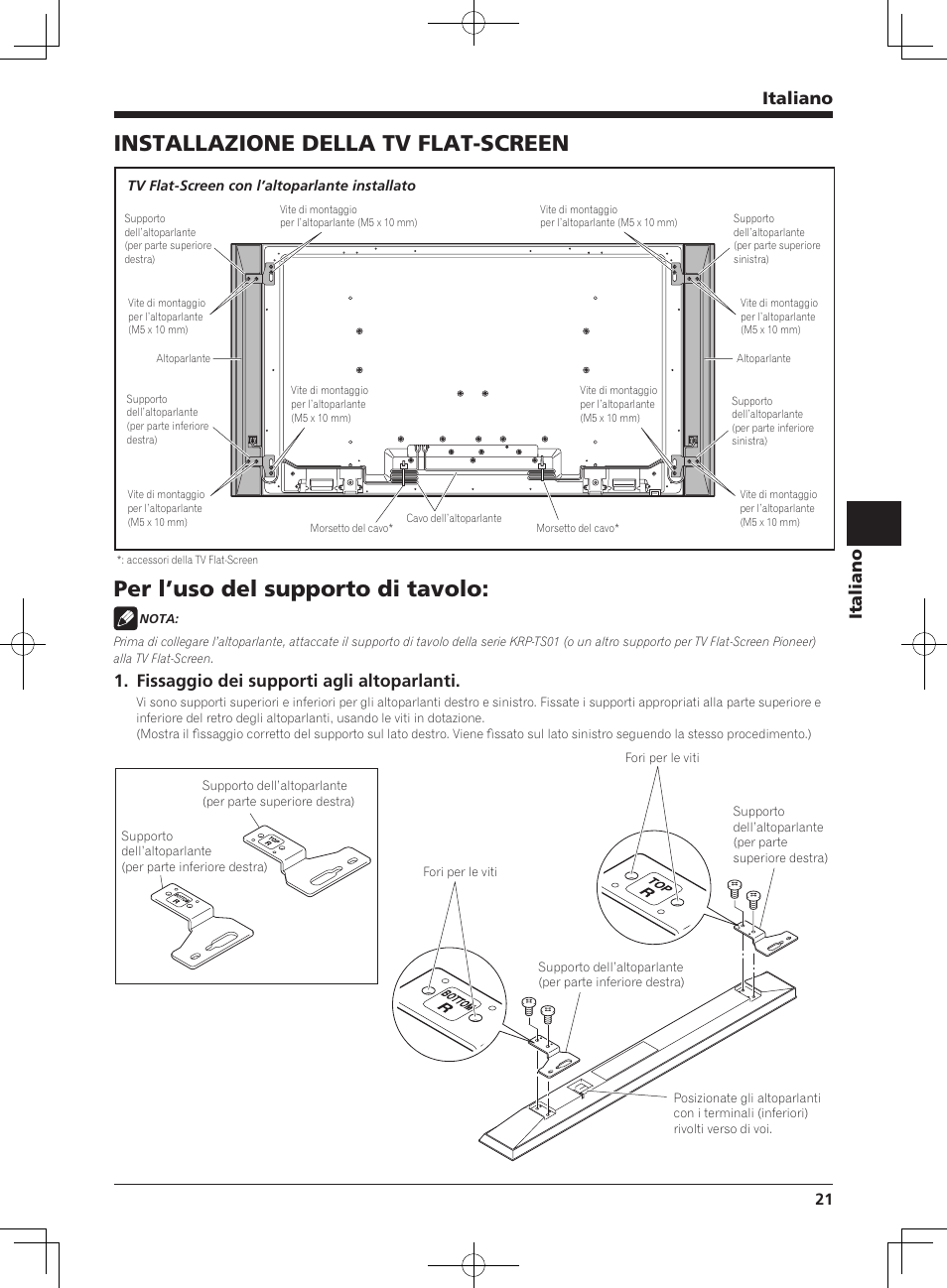 Installazione della tv flat-screen, Per l’uso del supporto di tavolo, Italiano | Fissaggio dei supporti agli altoparlanti | Pioneer KRP-S01 User Manual | Page 21 / 50