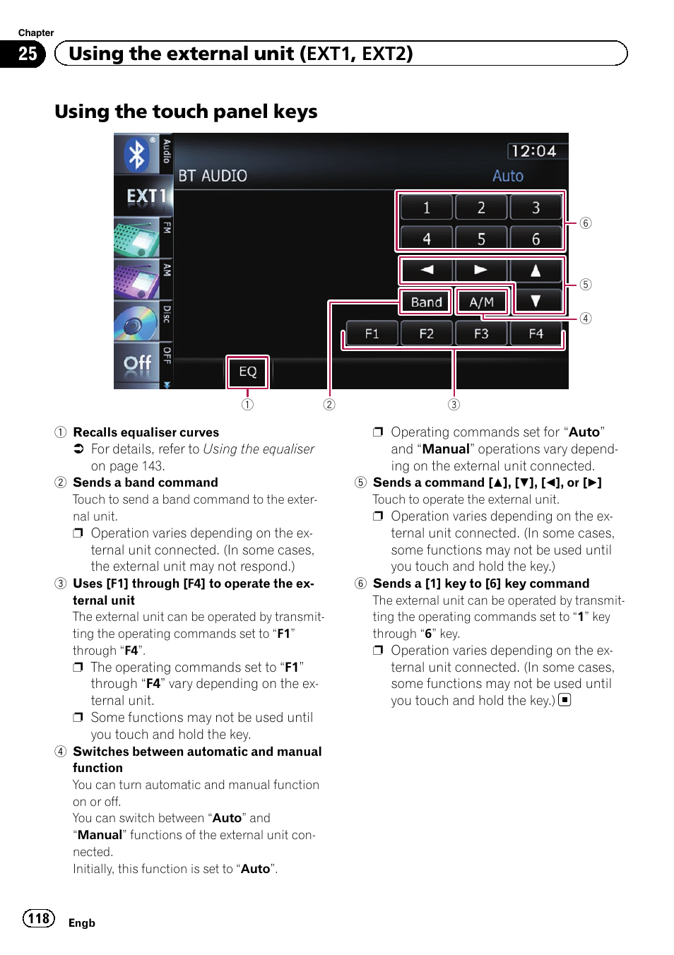 Using the touch panel keys, Using the touch panel, 25 using the external unit (ext1, ext2) | Pioneer AVIC-F930BT User Manual | Page 118 / 192