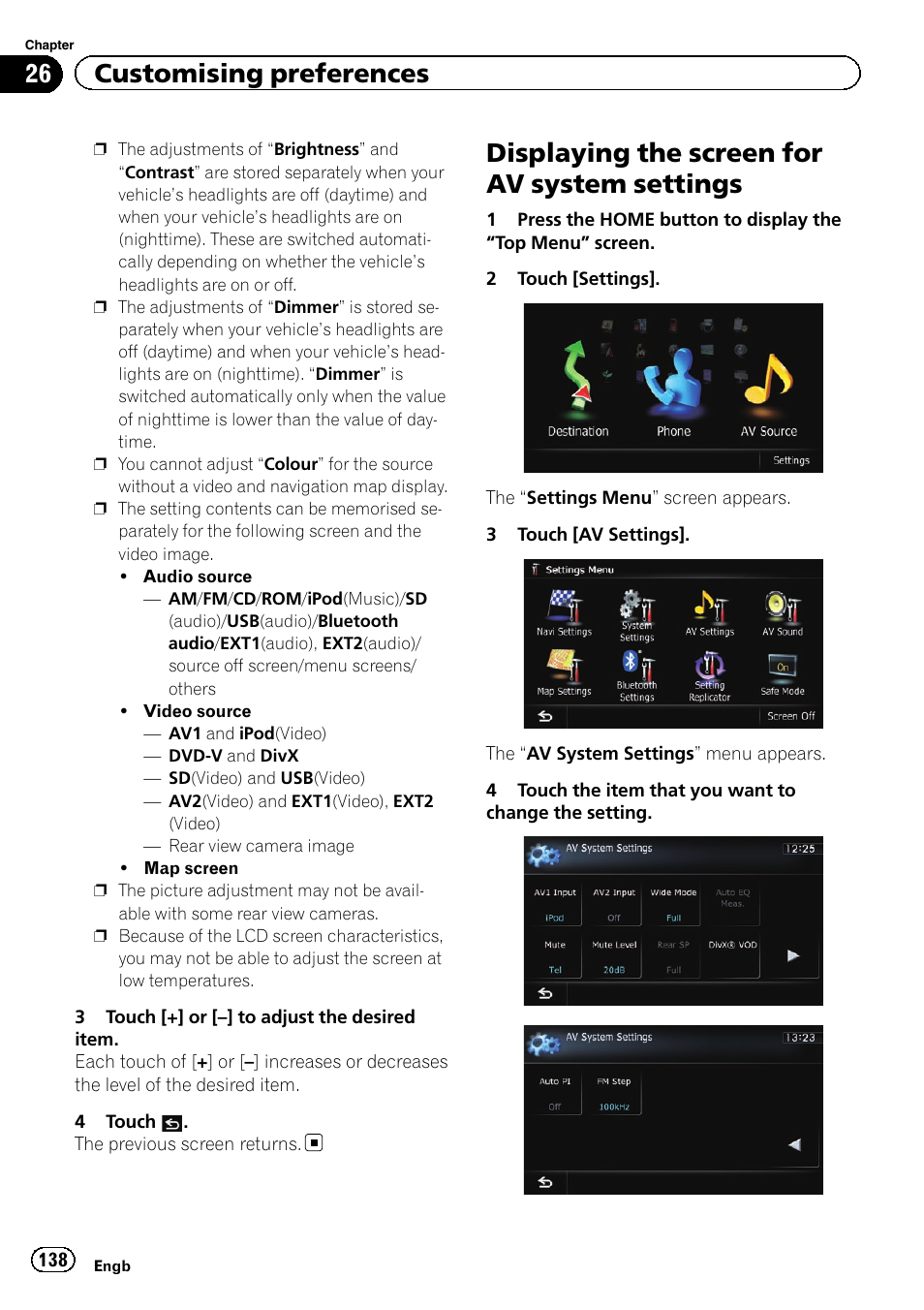 Displaying the screen for av system, Settings, Displaying the screen for av system settings | 26 customising preferences | Pioneer AVIC-F930BT User Manual | Page 138 / 192