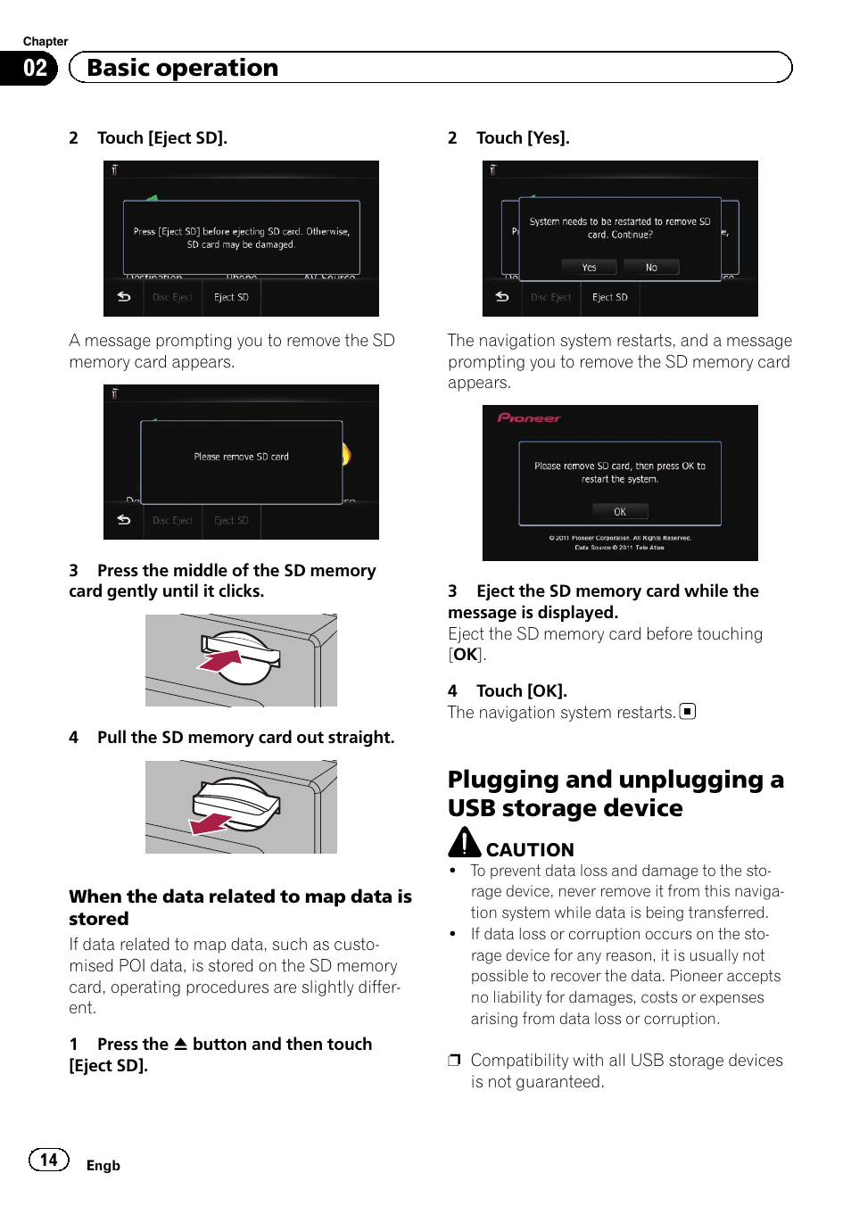 Plugging and unplugging a usb storage, Device, Plugging and unplugging a usb storage device | 02 basic operation | Pioneer AVIC-F930BT User Manual | Page 14 / 192
