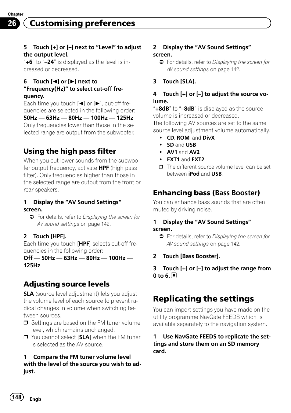 Using the high pass filter 148, Adjusting source levels 148, Enhancing bass (bass booster) 148 | Replicating the settings, 26 customising preferences, Using the high pass filter, Adjusting source levels, Enhancing bass (bass booster) | Pioneer AVIC-F930BT User Manual | Page 148 / 192