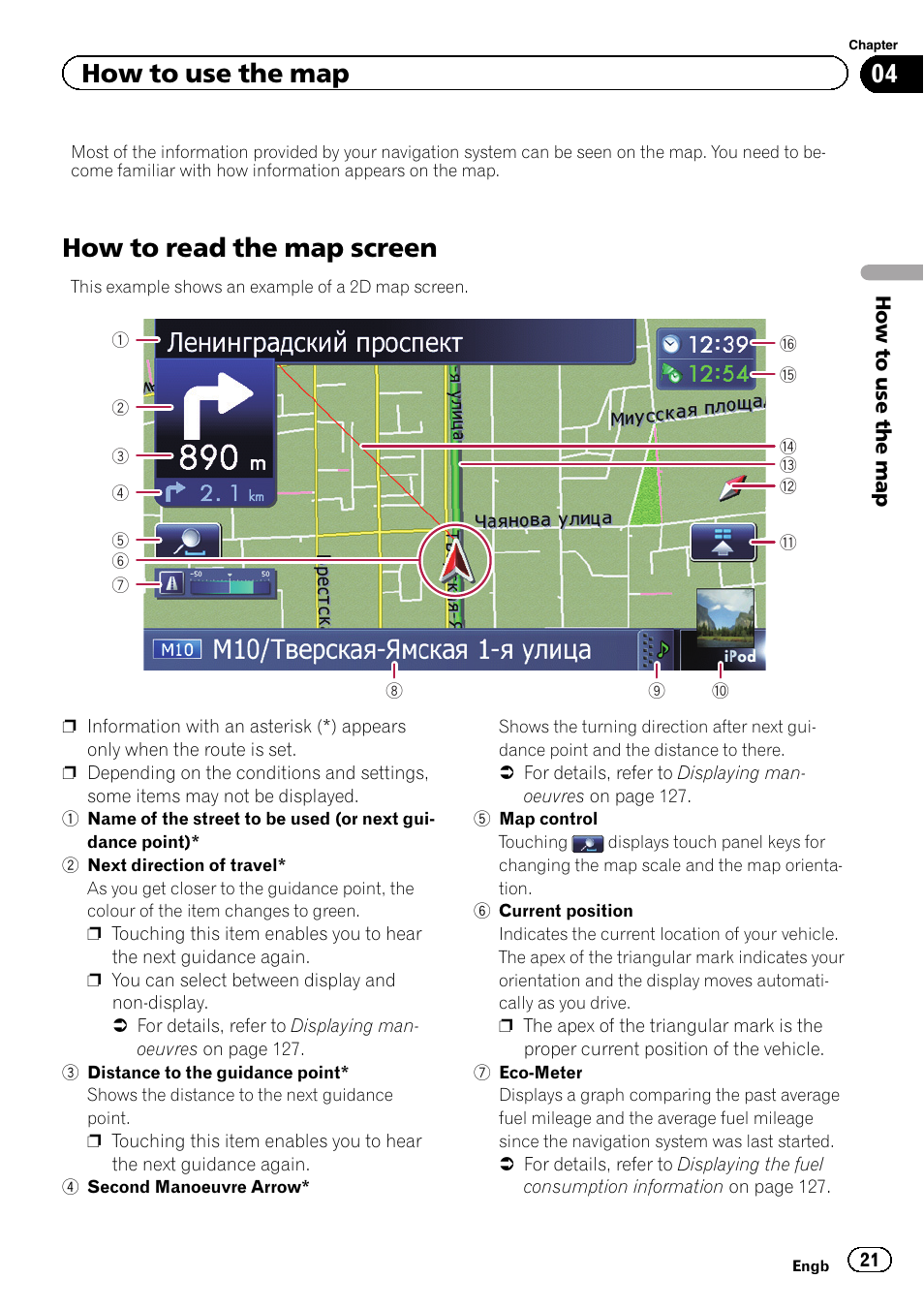 How to use the map how to read the map screen, How to read the map screen, How to use the map | Pioneer AVIC-F930BT User Manual | Page 21 / 192