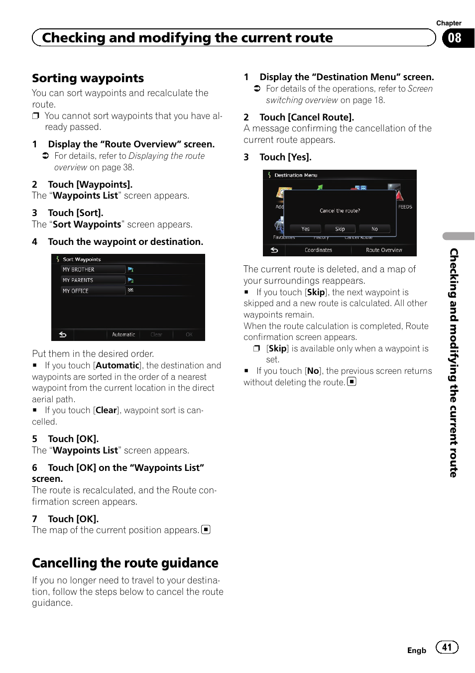 Sorting waypoints 41, Cancelling the route guidance, Checking and modifying the current route | Sorting waypoints | Pioneer AVIC-F930BT User Manual | Page 41 / 192