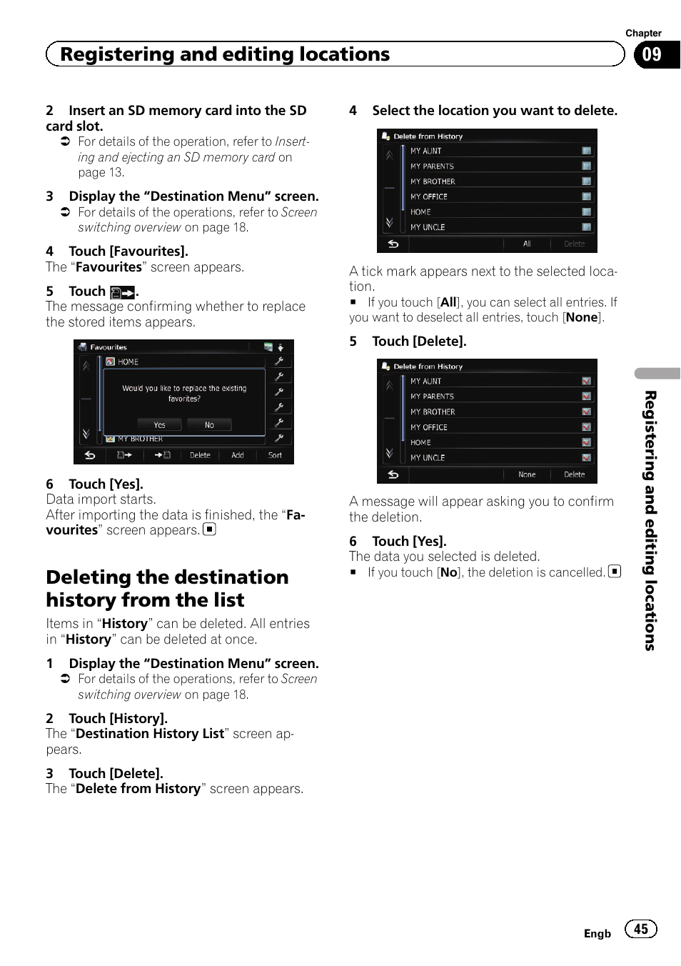Deleting the destination history from the, List, Deleting the destination history from the list | Registering and editing locations | Pioneer AVIC-F930BT User Manual | Page 45 / 192