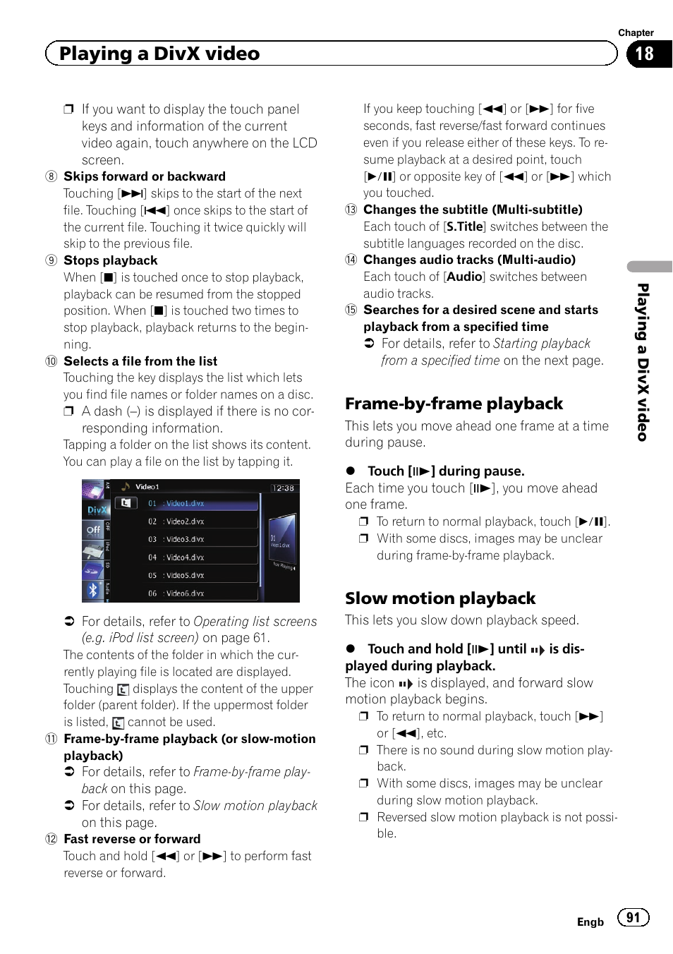 Frame-by-frame playback 91, Slow motion playback 91, Playing a divx video | Frame-by-frame playback, Slow motion playback | Pioneer AVIC-F930BT User Manual | Page 91 / 192