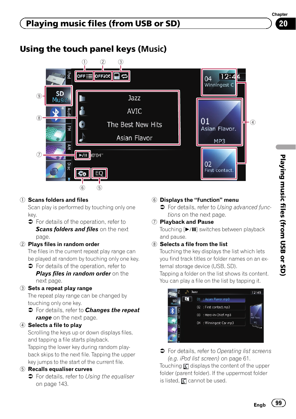 Using the touch panel keys (music), Using the touch panel, Keys | Playing music files (from usb or sd) | Pioneer AVIC-F930BT User Manual | Page 99 / 192