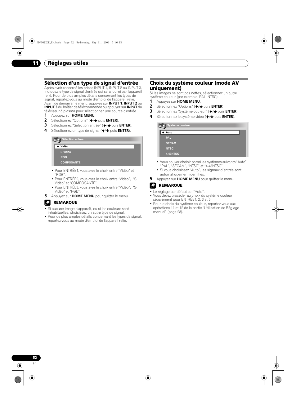 Réglages utiles 11, Sélection d’un type de signal d'entrée, Choix du système couleur (mode av uniquement) | Pioneer PDP-507XD User Manual | Page 124 / 218