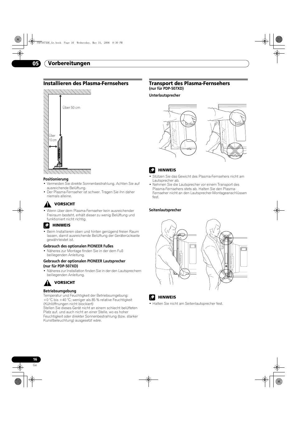 05 vorbereitungen, Vorbereitungen 05 vorbereitungen, Installieren des plasma-fernsehers | Transport des plasma-fernsehers | Pioneer PDP-507XD User Manual | Page 160 / 218