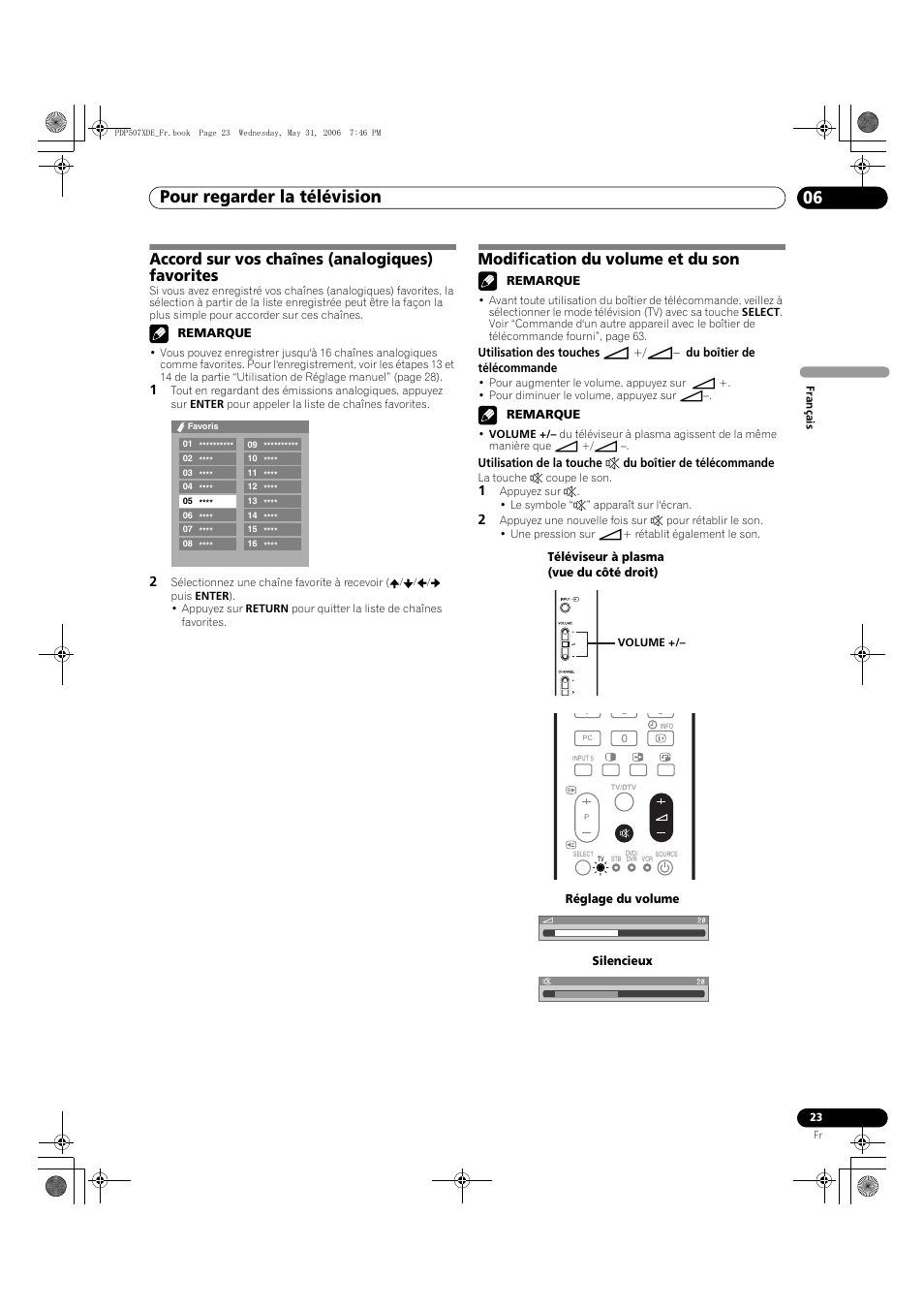 Pour regarder la télévision 06, Accord sur vos chaînes (analogiques) favorites, Modification du volume et du son | Pioneer PDP-507XD User Manual | Page 95 / 218