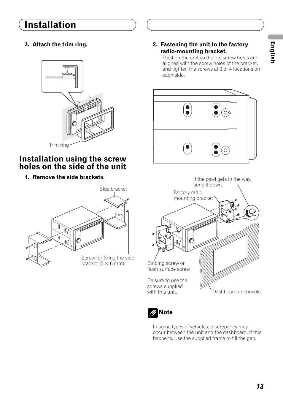 Installation using the screw holes, On the side of the unit, Installation | Pioneer AVH-P4000DVD User Manual | Page 13 / 74