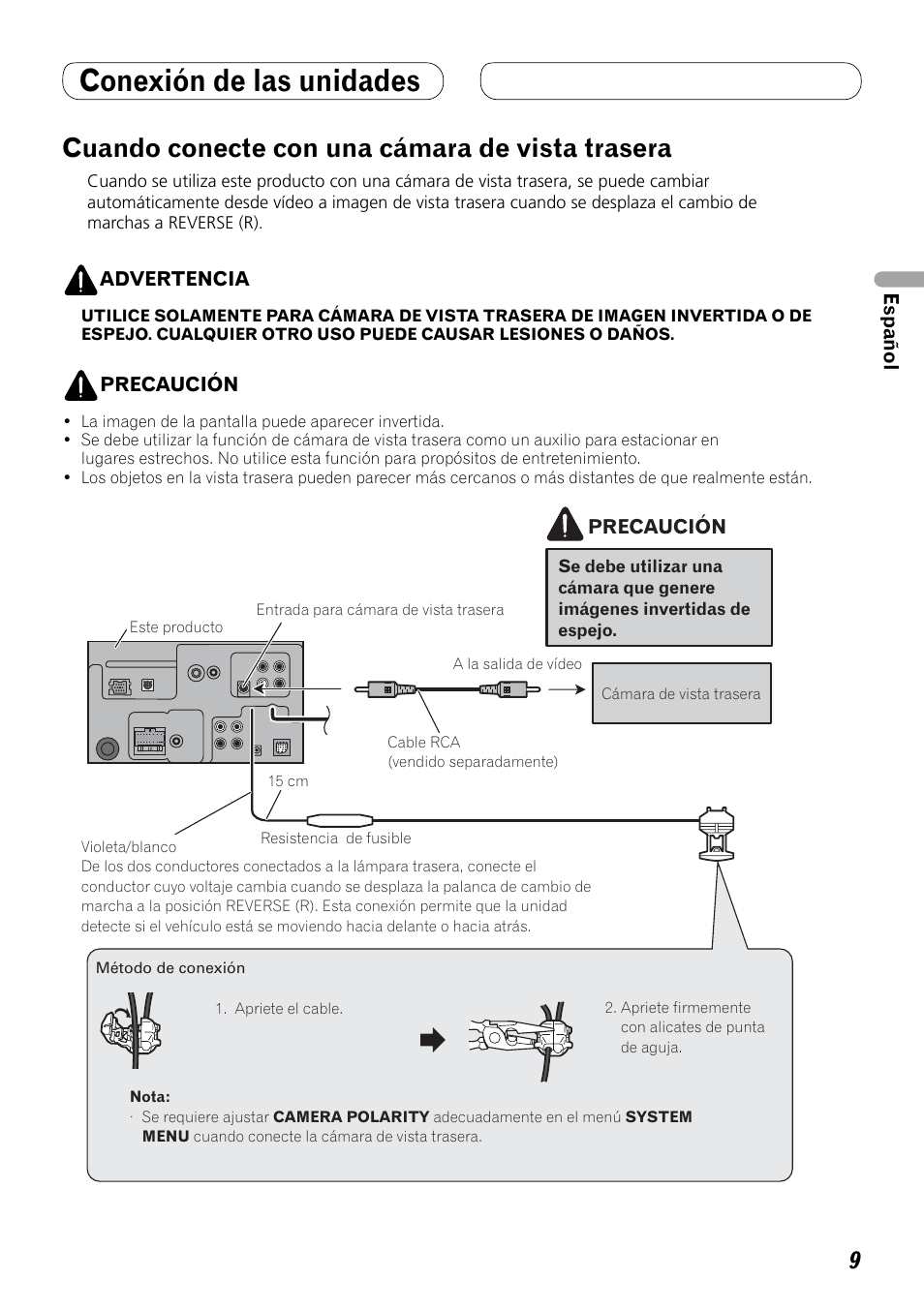 Cuando conecte con una cámara de vista, Trasera, Conexión de las unidades | Cuando conecte con una cámara de vista trasera | Pioneer AVH-P4000DVD User Manual | Page 21 / 74