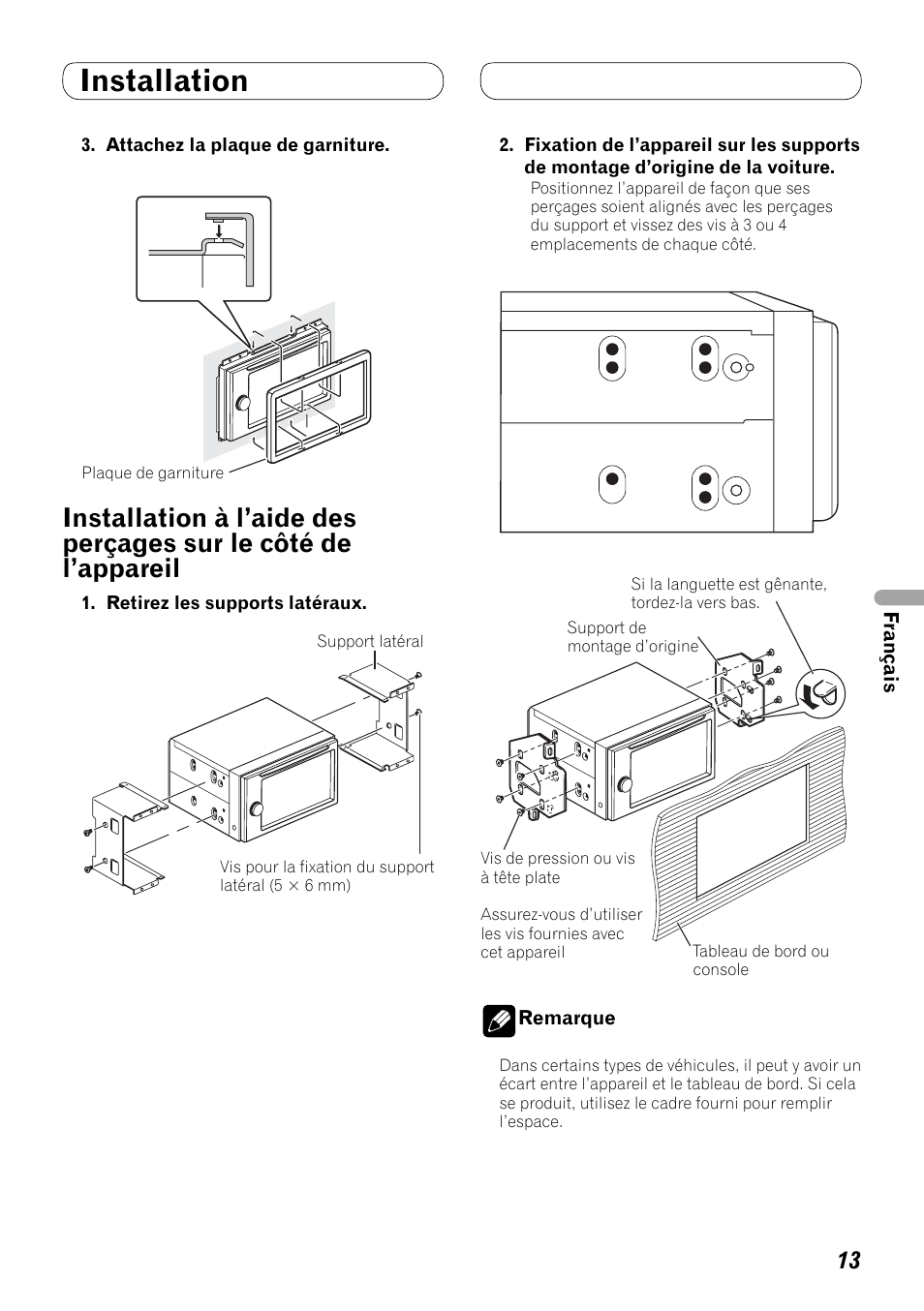 Installation à l’aide des perçages sur, Le côté de l’appareil, Installation | Pioneer AVH-P4000DVD User Manual | Page 49 / 74