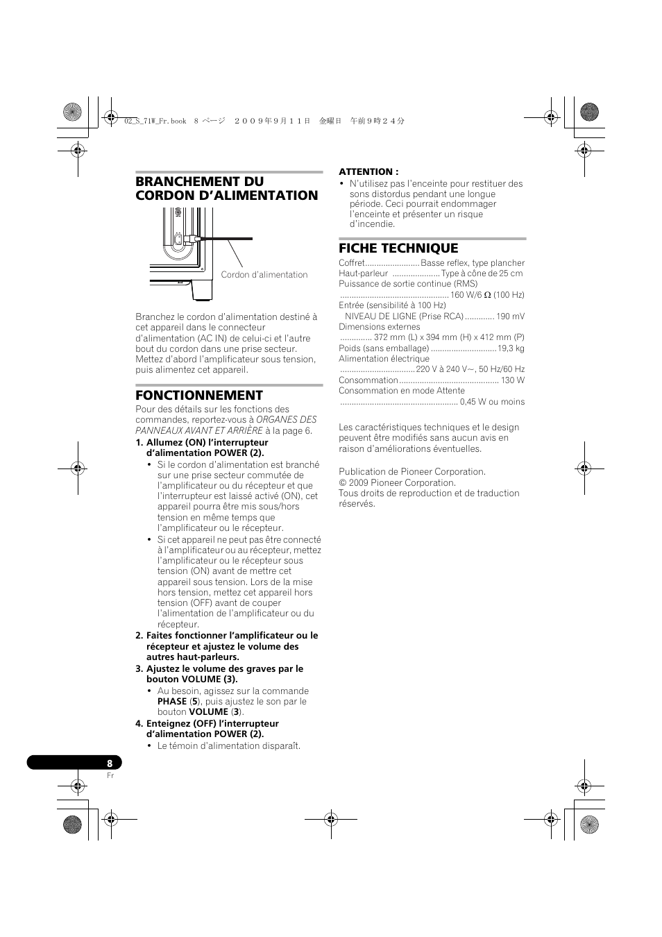 Branchement du cordon d’alimentation, Fonctionnement, Fiche technique | Pioneer S-71W User Manual | Page 16 / 98