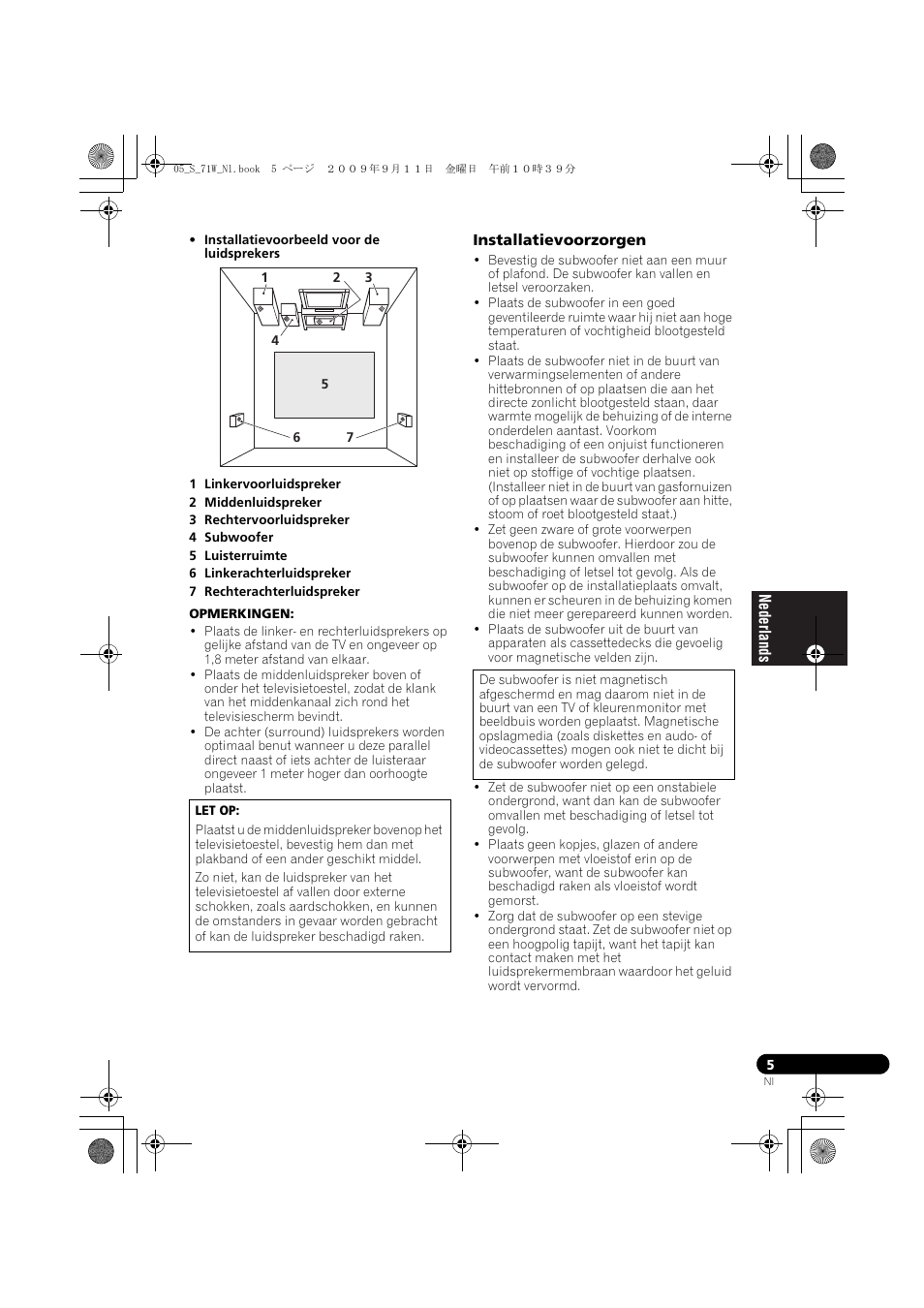 Installatievoorzorgen | Pioneer S-71W User Manual | Page 37 / 98