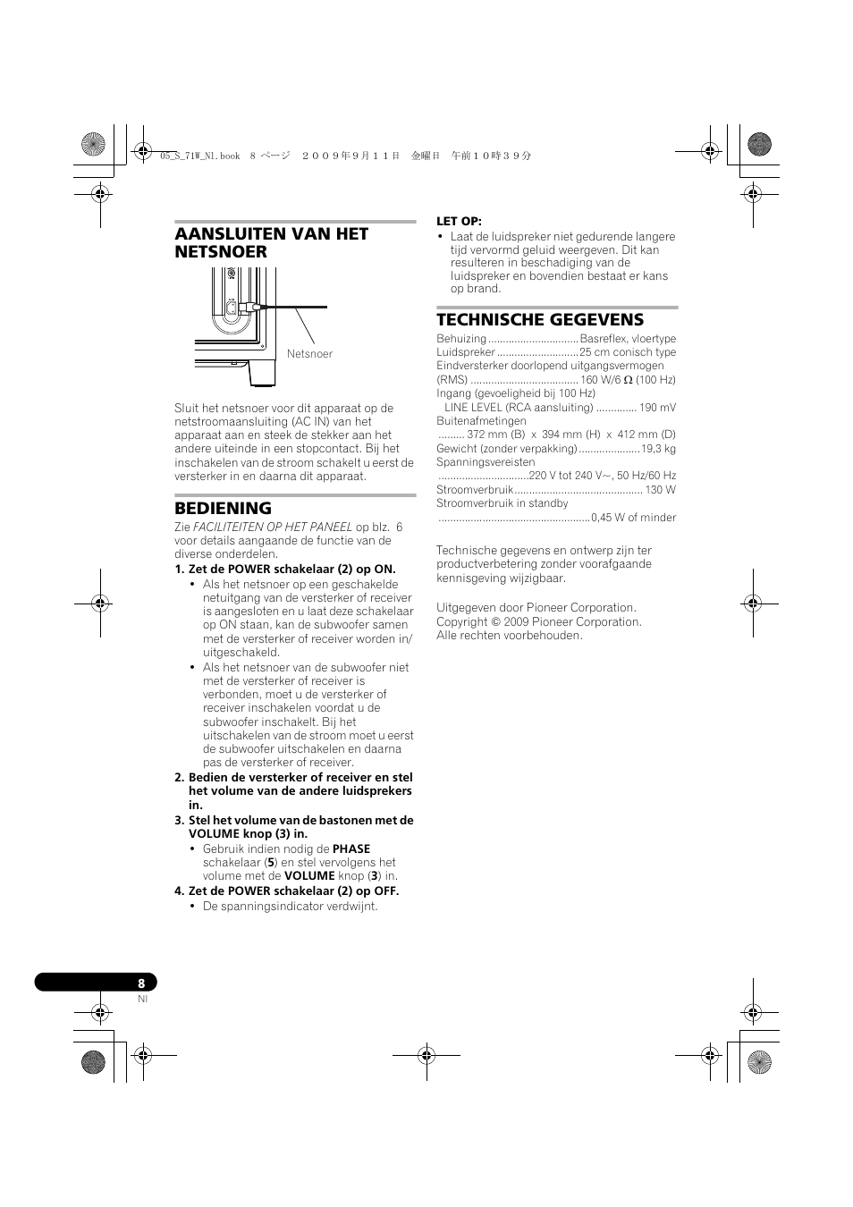 Aansluiten van het netsnoer, Bediening, Technische gegevens | Pioneer S-71W User Manual | Page 40 / 98