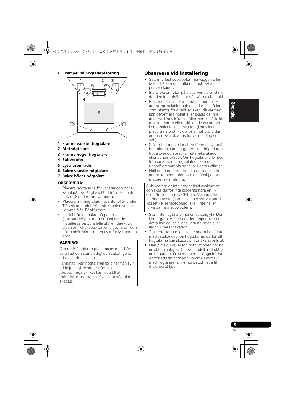 Observera vid installering | Pioneer S-71W User Manual | Page 61 / 98