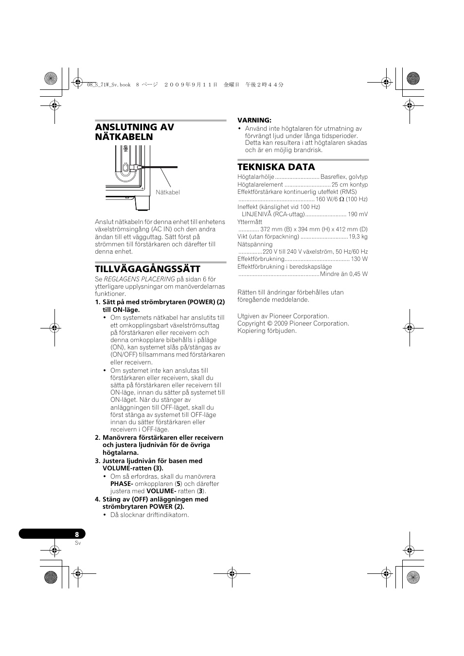 Anslutning av nätkabeln, Tillvägagångssätt, Tekniska data | Pioneer S-71W User Manual | Page 64 / 98