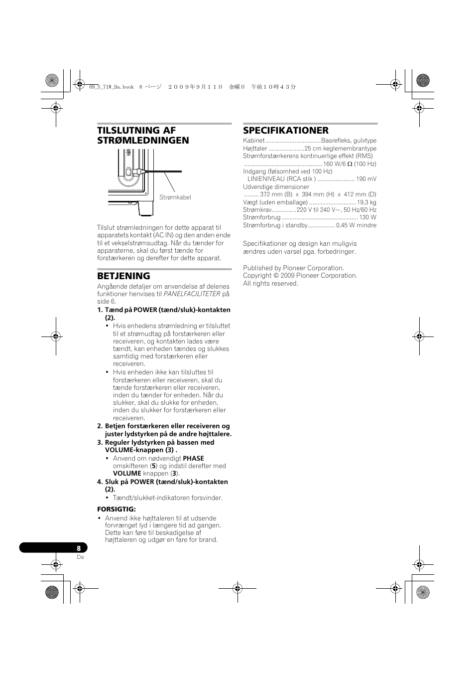 Tilslutning af strømledningen, Betjening, Specifikationer | Pioneer S-71W User Manual | Page 72 / 98