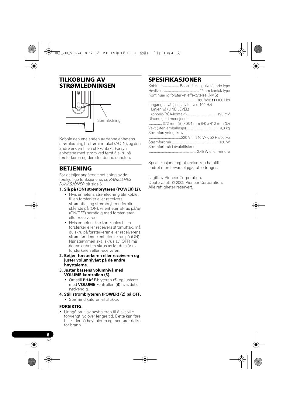 Tilkobling av strømledningen, Betjening, Spesifikasjoner | Pioneer S-71W User Manual | Page 80 / 98