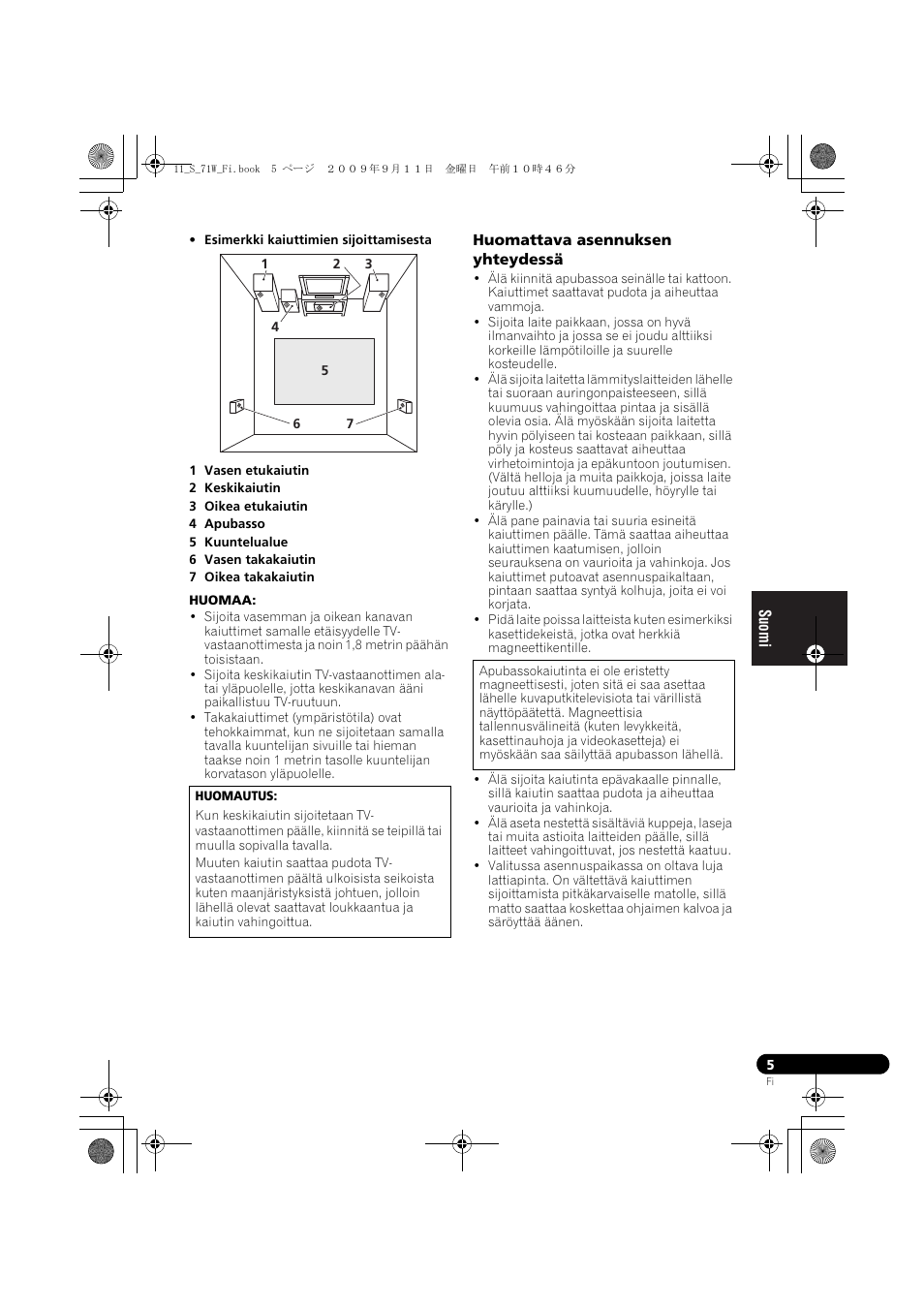 Huomattava asennuksen yhteydessä | Pioneer S-71W User Manual | Page 85 / 98