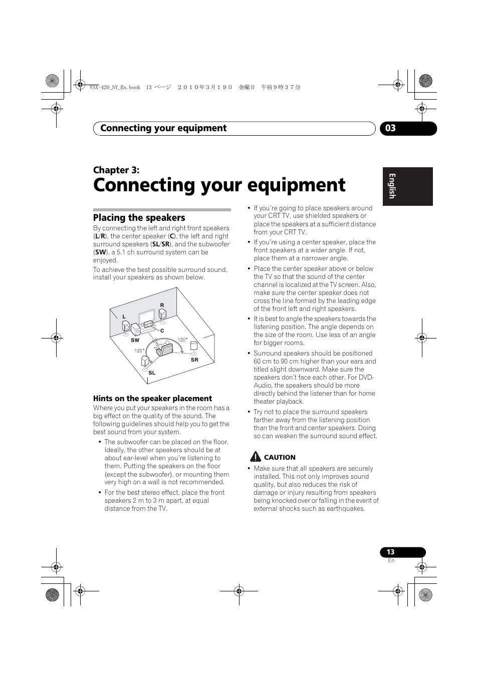03 connecting your equipment, Placing the speakers, Hints on the speaker placement | Connecting your equipment, Connecting your equipment 03, Chapter 3 | Pioneer VSX-420-S User Manual | Page 13 / 136