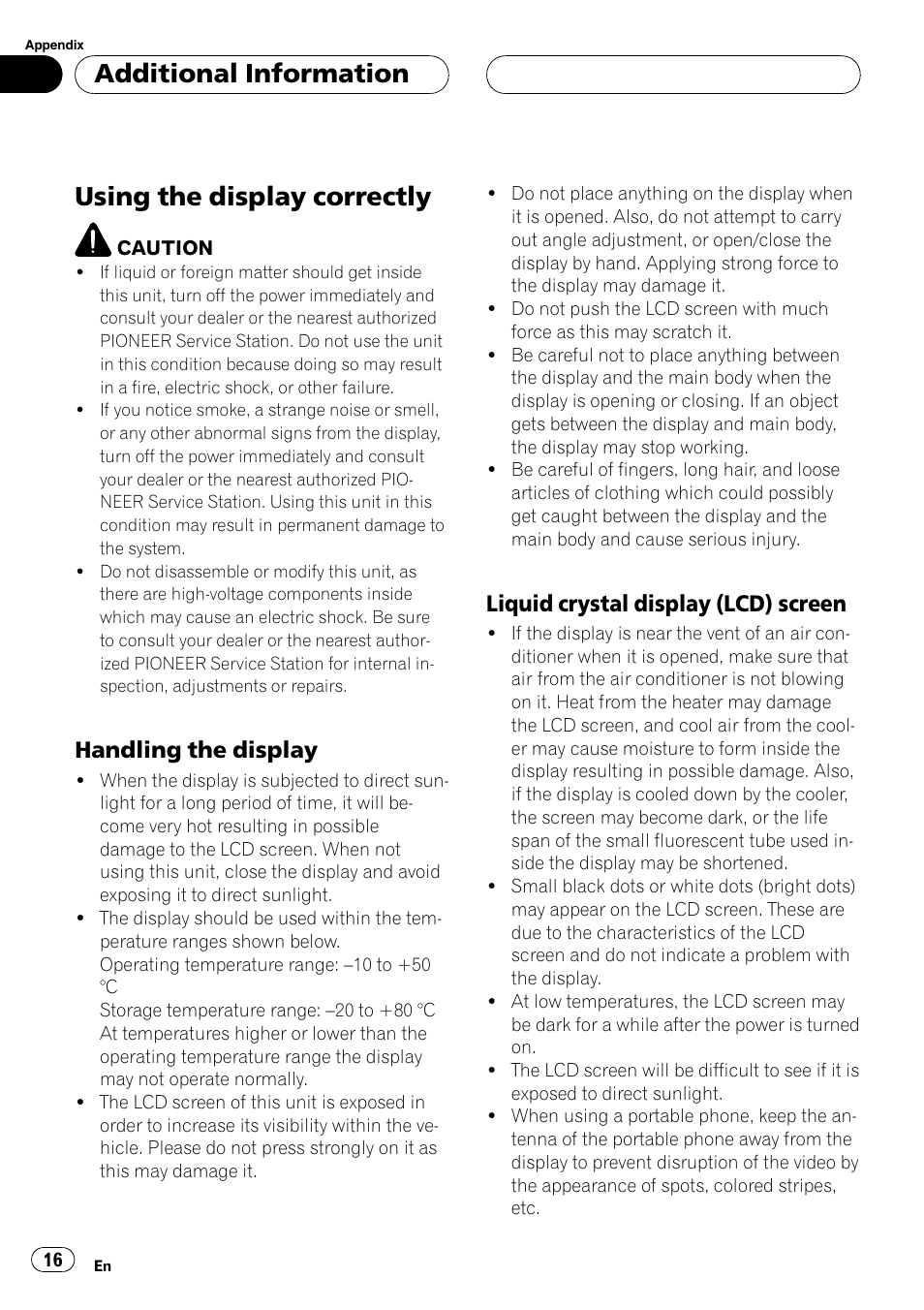 Using the display correctly, Additional information, Handling the display | Liquid crystal display (lcd) screen | Pioneer AVX-7600 User Manual | Page 16 / 120