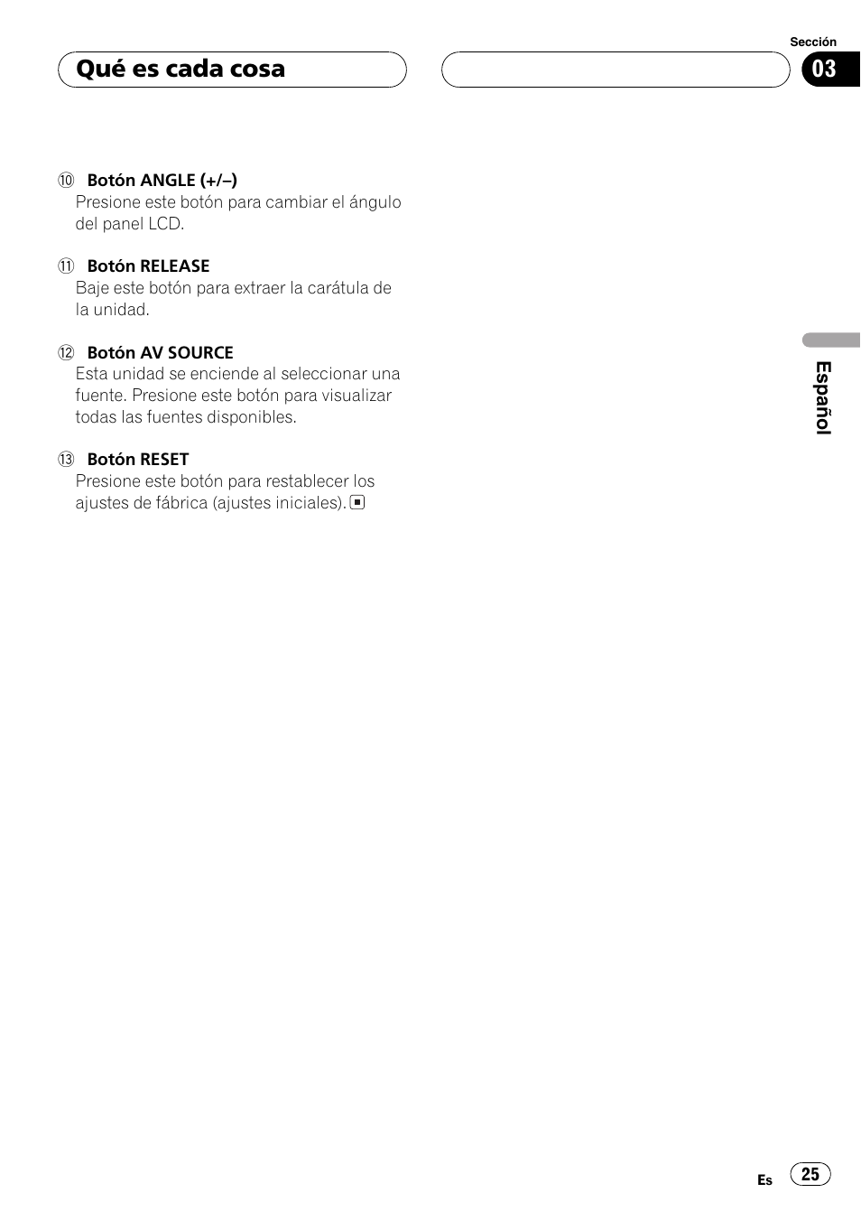 Qué es cada cosa | Pioneer AVX-7600 User Manual | Page 25 / 120