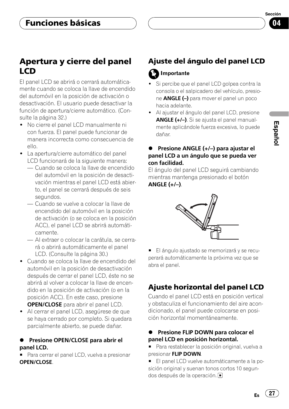 Apertura y cierre del panel lcd 27, Apertura y cierre del panel lcd, Funciones básicas | Ajuste del ángulo del panel lcd, Ajuste horizontal del panel lcd | Pioneer AVX-7600 User Manual | Page 27 / 120