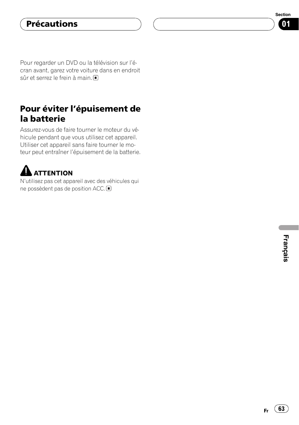 Pour éviter lépuisement de la batterie 63, Pour éviter lépuisement de la batterie, Précautions | Pioneer AVX-7600 User Manual | Page 63 / 120