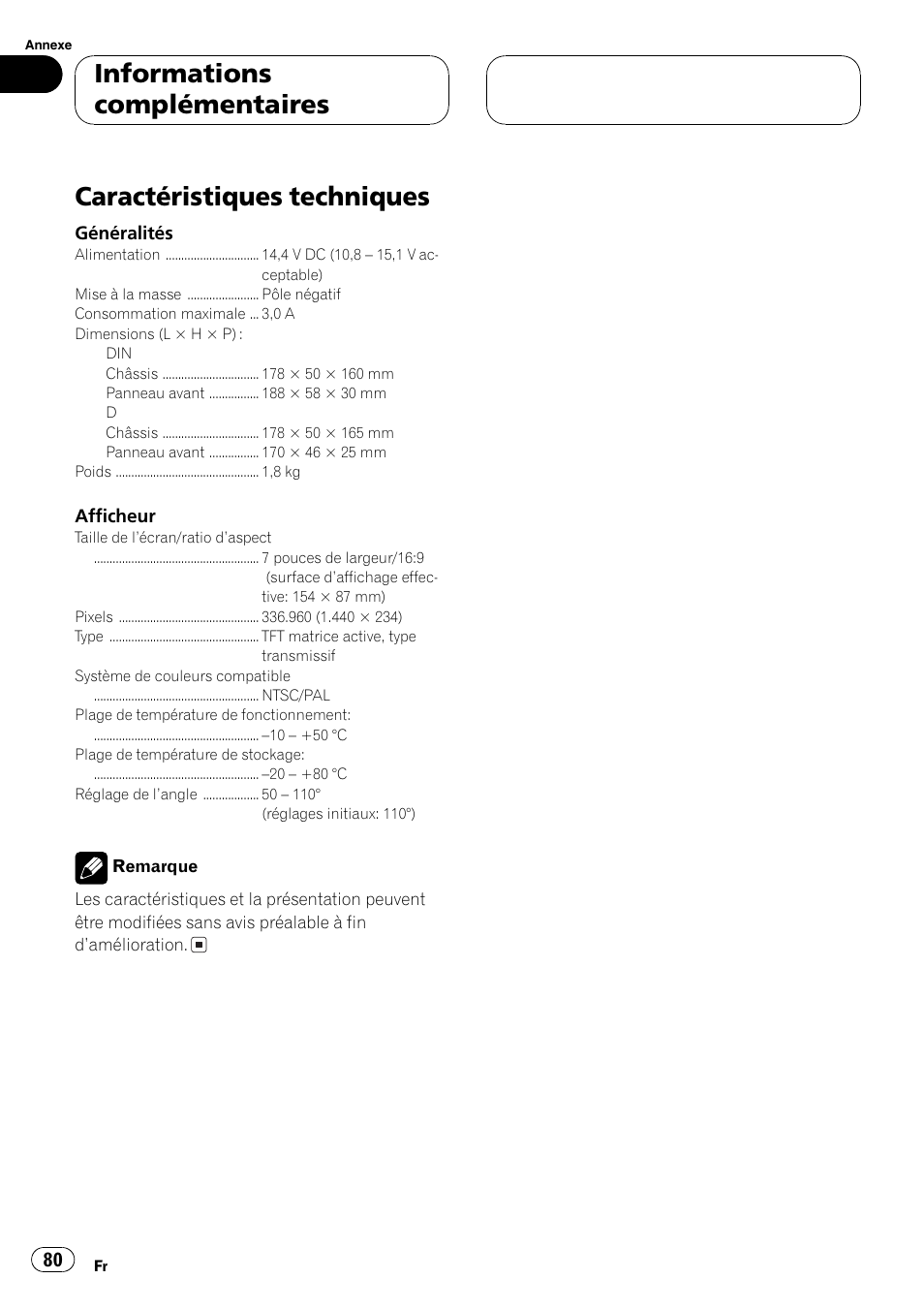Caractéristiques techniques 80, Caractéristiques techniques, Informations complémentaires | Pioneer AVX-7600 User Manual | Page 80 / 120