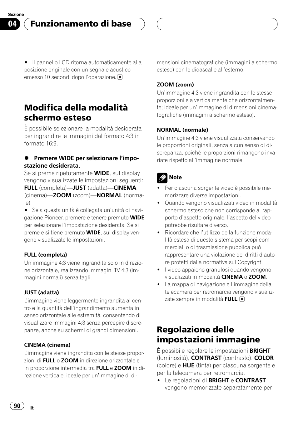 Modifica della modalità schermo esteso 90, Regolazione delle impostazioni, Immagine 90 | Modifica della modalità schermo esteso, Regolazione delle impostazioni immagine, Funzionamento di base | Pioneer AVX-7600 User Manual | Page 90 / 120