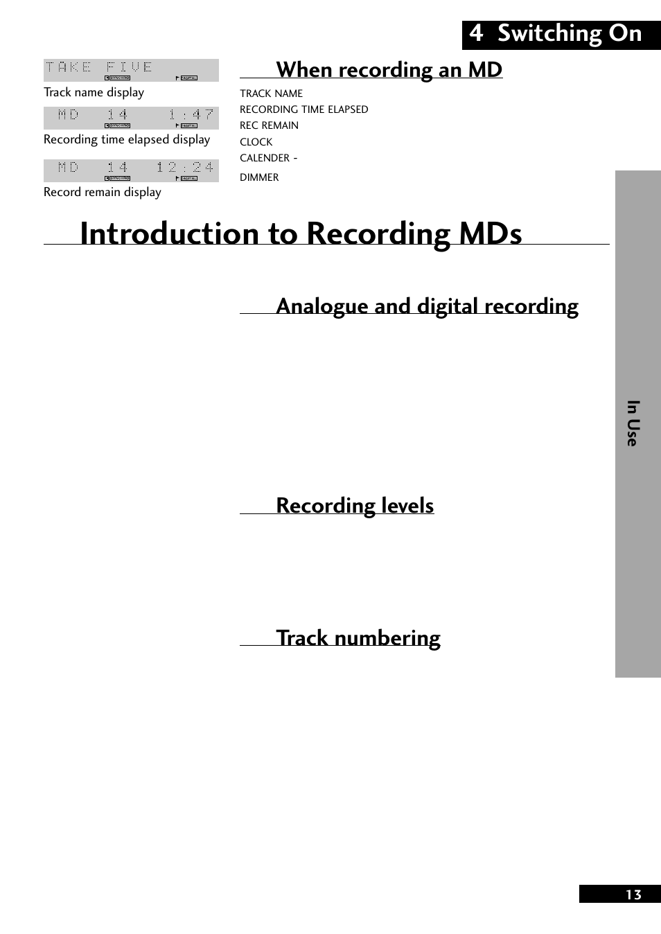 Introduction to recording mds, 4 switching on, Analogue and digital recording | Recording levels, Track numbering, When recording an md | Pioneer MJ-L77 User Manual | Page 13 / 36