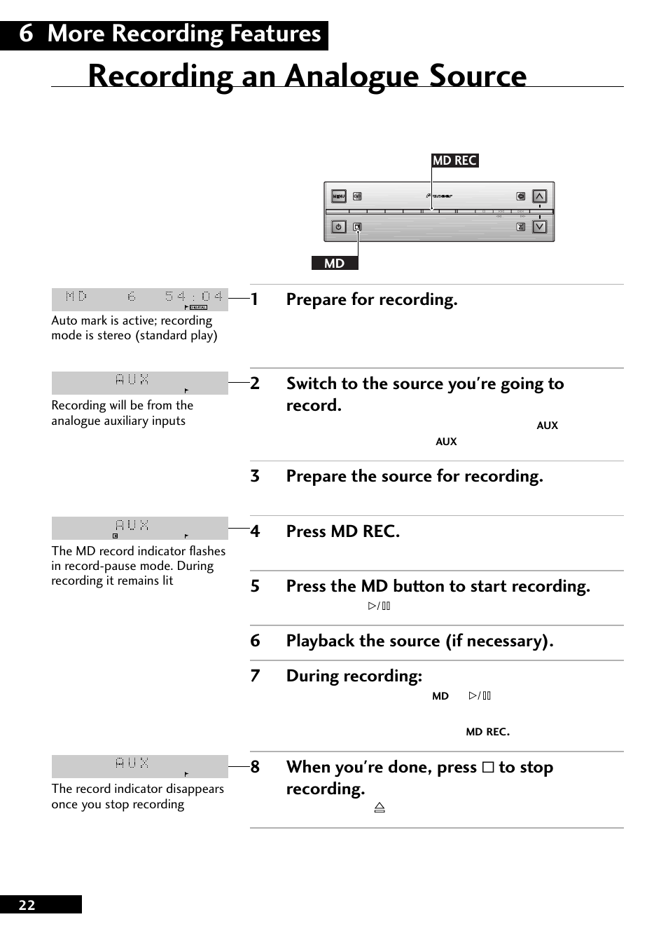 Recording an analogue source, 6 more recording features, 1prepare for recording | 2switch to the source you're going to record, 3prepare the source for recording, 4press md rec, 5press the md button to start recording, 8when you're done, press & to stop recording | Pioneer MJ-L77 User Manual | Page 22 / 36