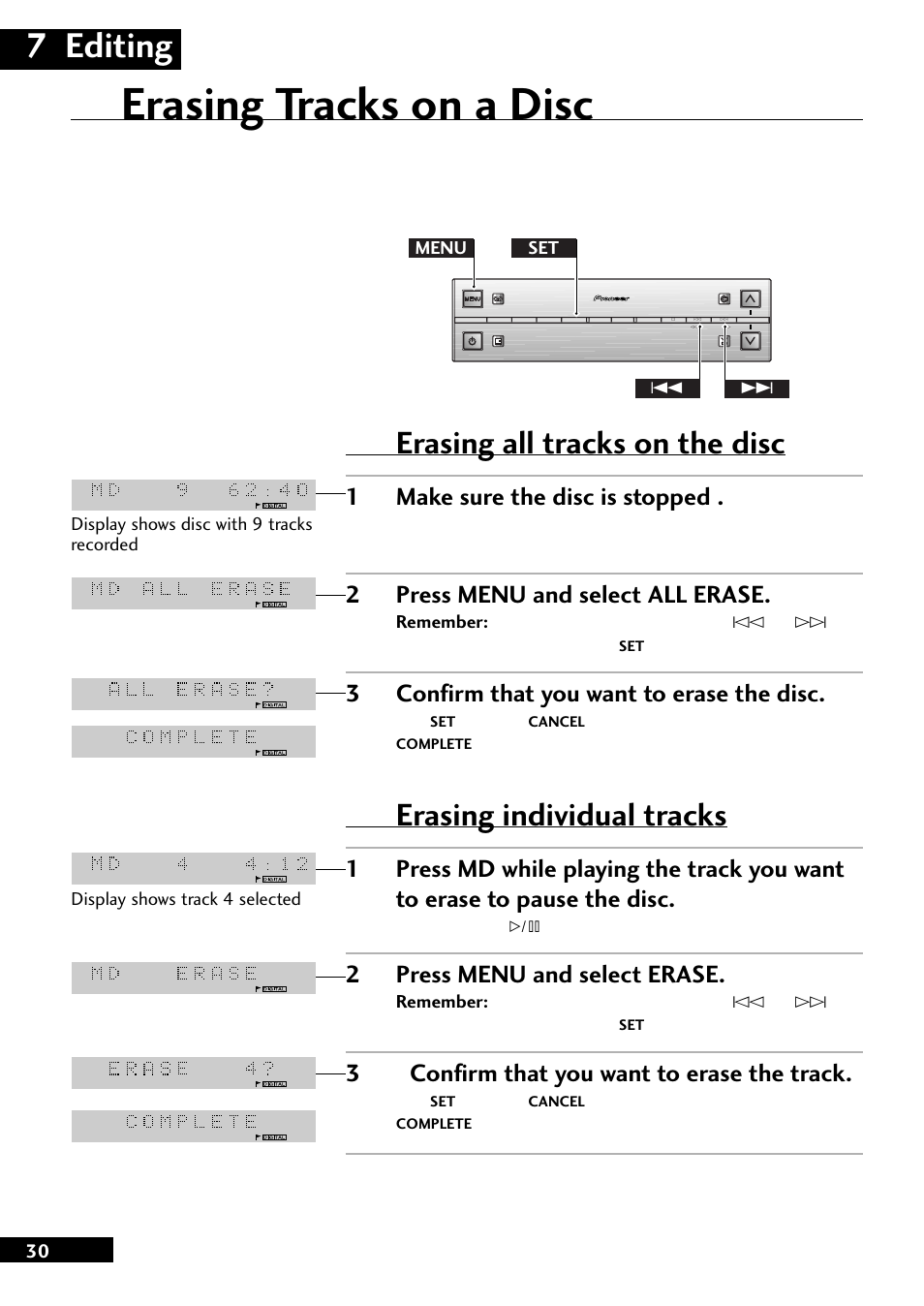 Erasing tracks on a disc, 7 editing, Erasing all tracks on the disc | Erasing individual tracks, 1make sure the disc is stopped, 2press menu and select all erase, 3confirm that you want to erase the disc, 2press menu and select erase, 3confirm that you want to erase the track | Pioneer MJ-L77 User Manual | Page 30 / 36