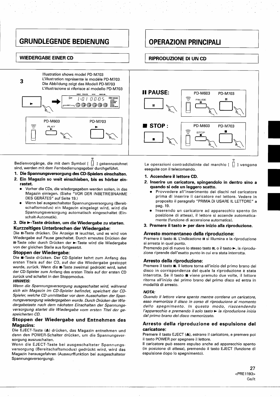 Kurzzeitiges unterbrechen der wiedergabe, Stoppen der wiedergabe, Stoppen der wiedergabe und entnehmen des magazins | Arresto momentaneo della riproduzione, Arresto della riproduzione, Grundlegende bedienung, Il pause, Stop, Ge/lt | Pioneer PD-M603 User Manual | Page 27 / 69